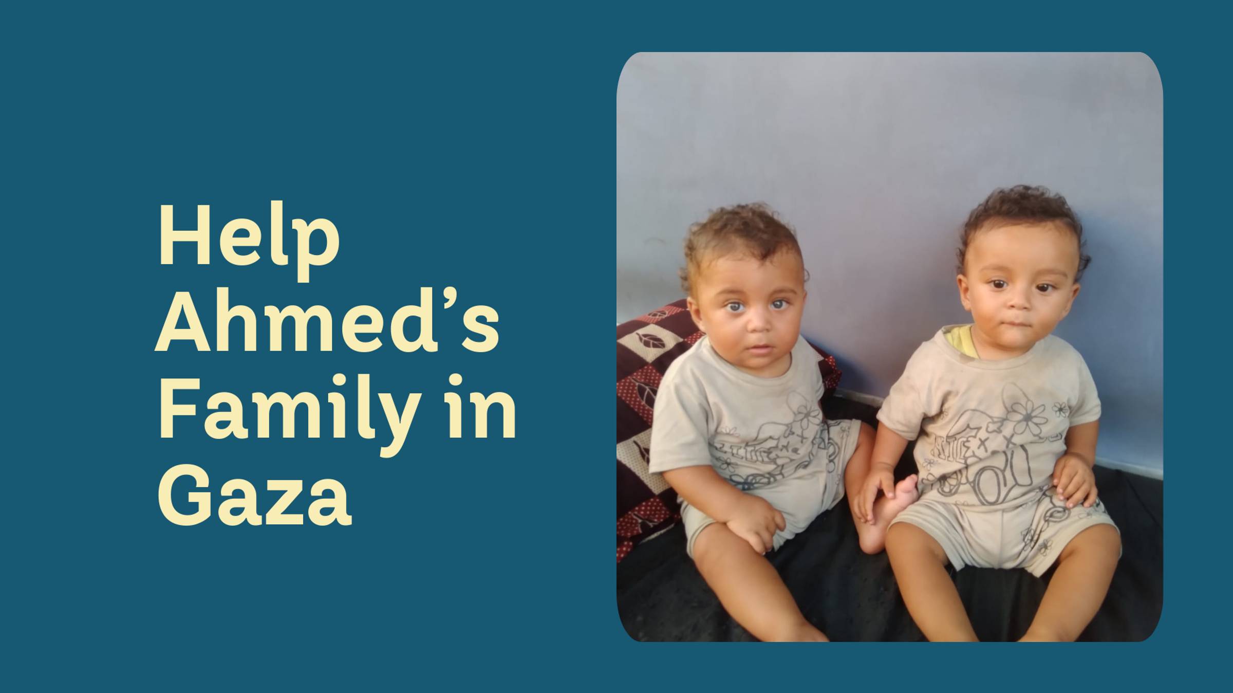 Help Ahmeds Family in Gaza | Chuffed | Non-profit charity and social ...